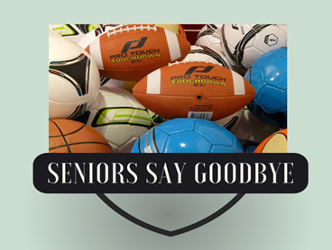 Seniors Say Goodbye to Highschool Sports