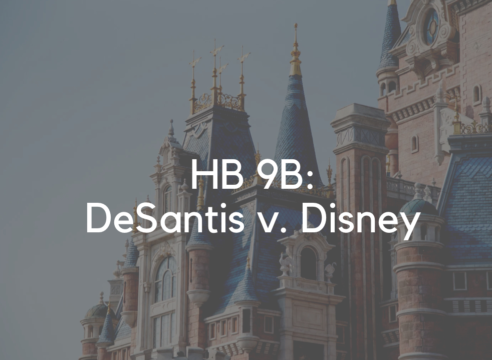 Bill HB 9B: DeSantis v. Disney